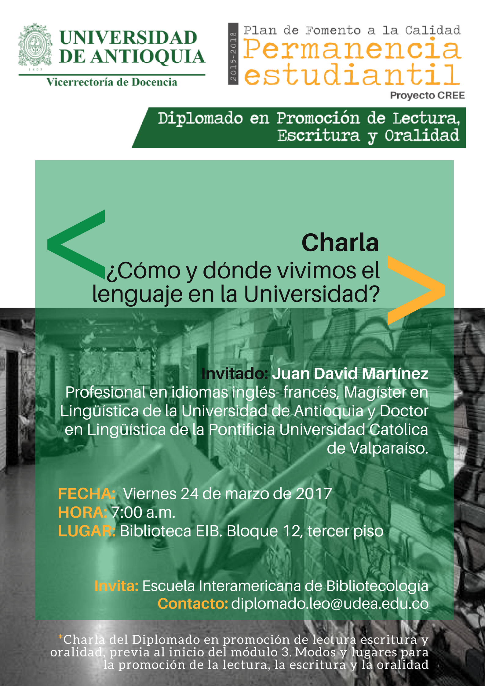 invitación a charla profesor Juan David Martínez en el Diploma LEO.