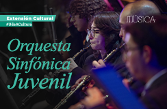 Tocando en la U: Orquesta Sinfónica Juvenil