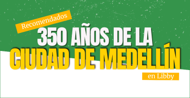 imagen con el texto: 350 años de la ciudad de Medellín