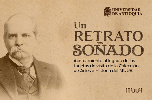 Un retrato soñado: acercamiento al legado de las tarjetas de visita de la Colección de Artes e Historia del MUUA 