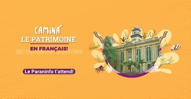 Caminá el Patrimonio, ¡En muchas lenguas!. Recorrido en francés