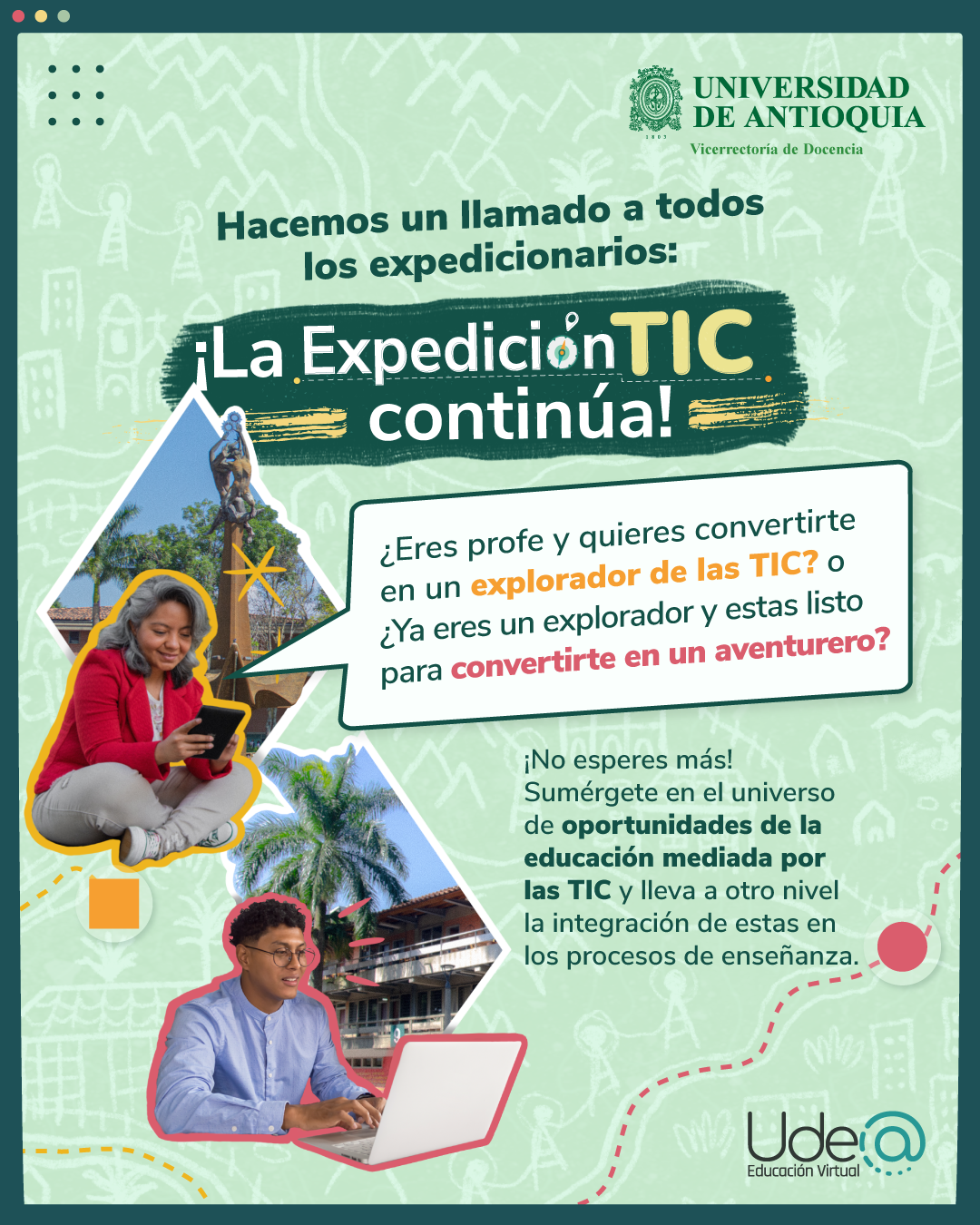 ¡La Expedición TIC Continúa! ¿Qué esperas para iniciar tu aventura o avanzar al siguiente nivel?