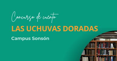 Sobre un fondo verde, un título graficado en letras blancas y amarillas que dice "Concurso de cuento Las uchuvas doradas. Campus Sonsón"