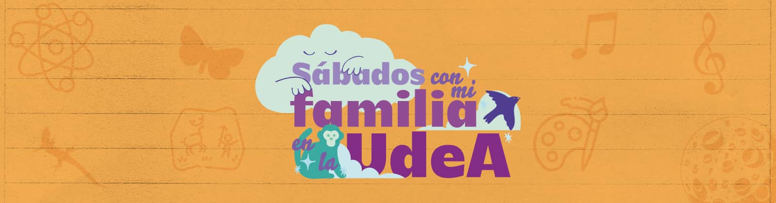 Sábados con mi familia en la UdeA julio 2025
