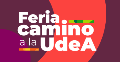Imagen: Feria Camino a la UdeA