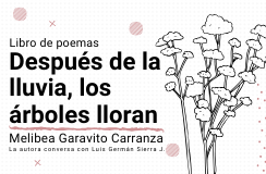 Después de la lluvia los arboles también lloran