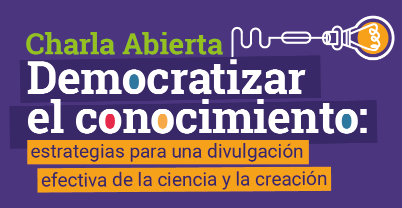 Charlas abiertas - ciencia abierta