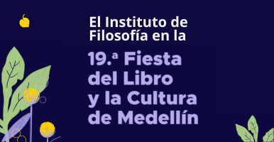 El Instituto de Filosofía en la 19 Fiesta del Libro y la Cultura 