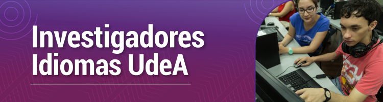 Imagen de color morado con el siguiente texto: Investigadores UdeA