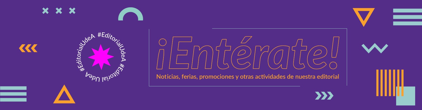 Entérate - Imagen con hipervínculo a la sección de noticias editoriales