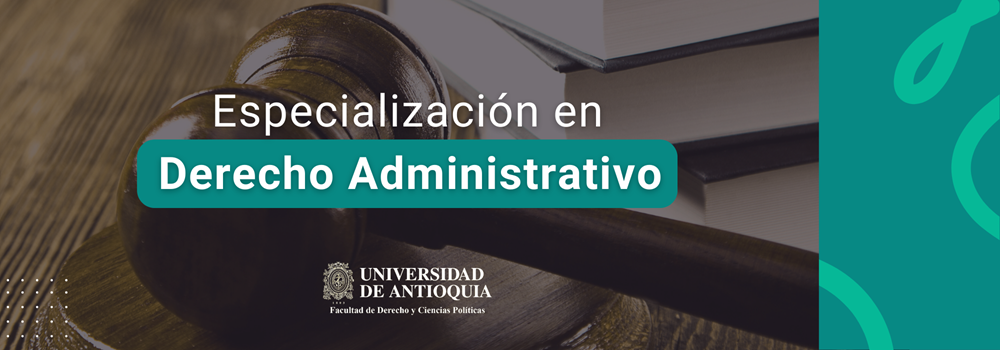 Banner de la especialización en Derecho Administrativo
