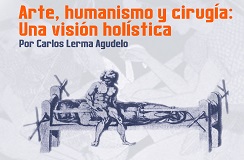 Exposición Arte, humanismo y cirugía: Una visión holística