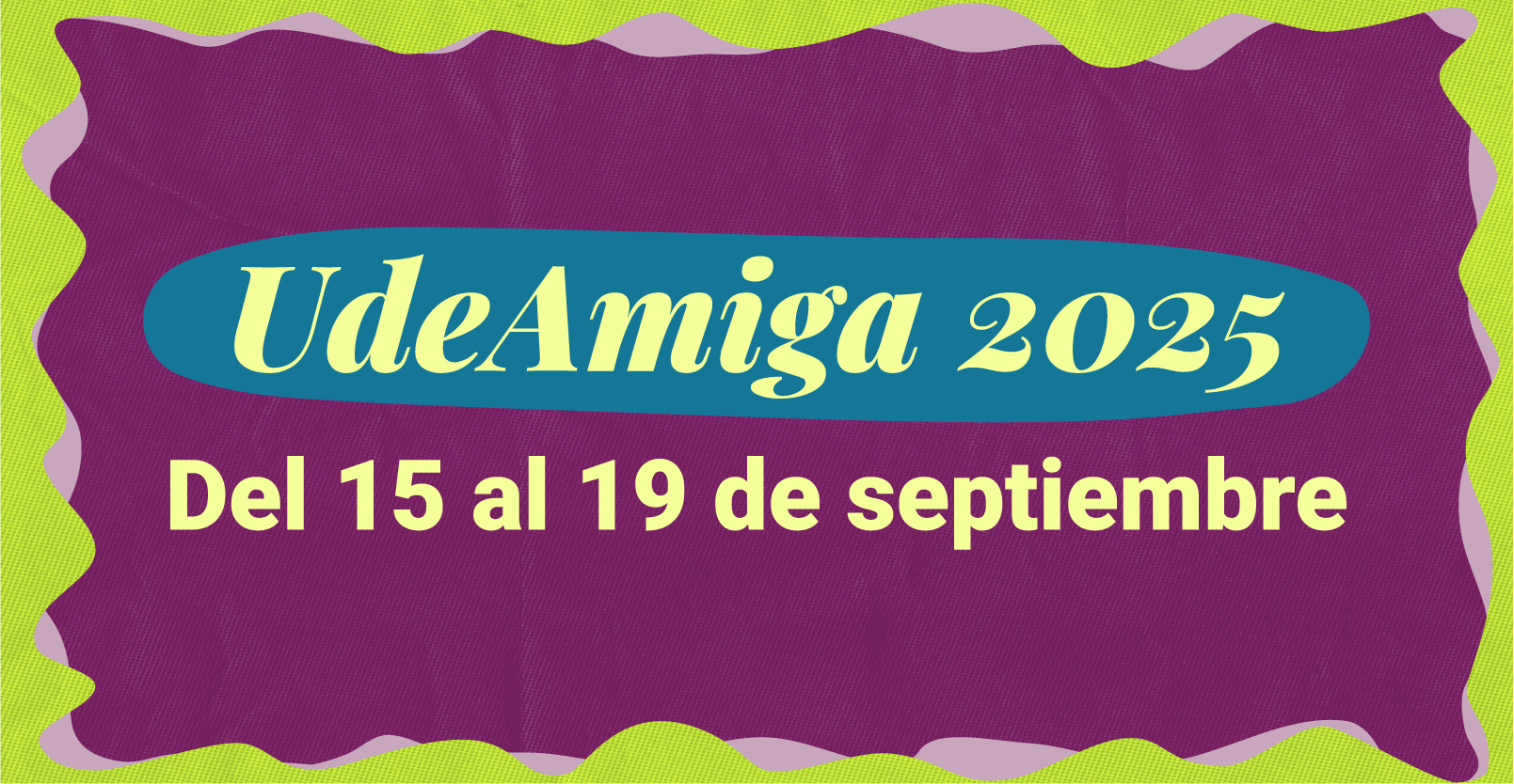 UdeAmiga 2025 «Uniendo voces para tejer amistades»