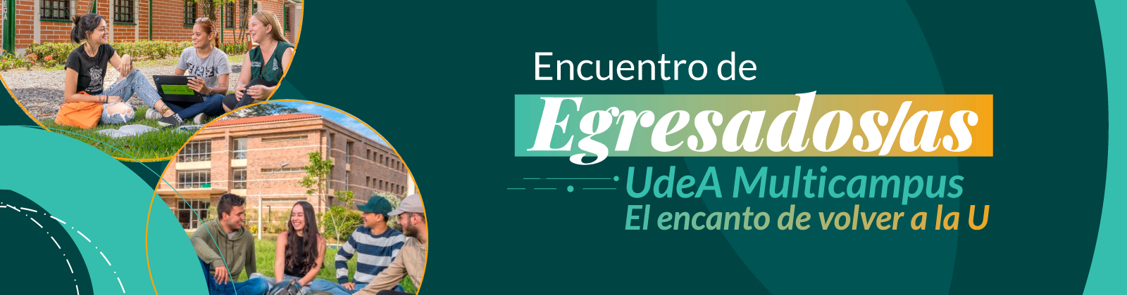 Composición gráfica sobre un fondo azul que dice "Encuentro de Egresados/as UdeA Multicampus