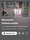 Imagen YouTube #UdeAAccesible