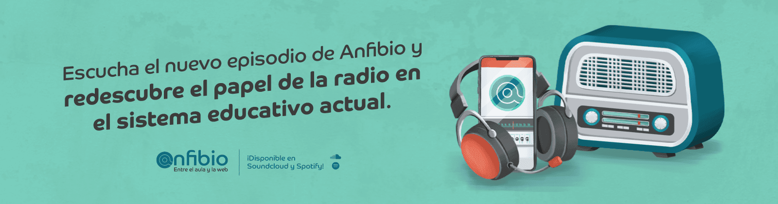Podcast Anfibio: Radio, conectar con las raíces