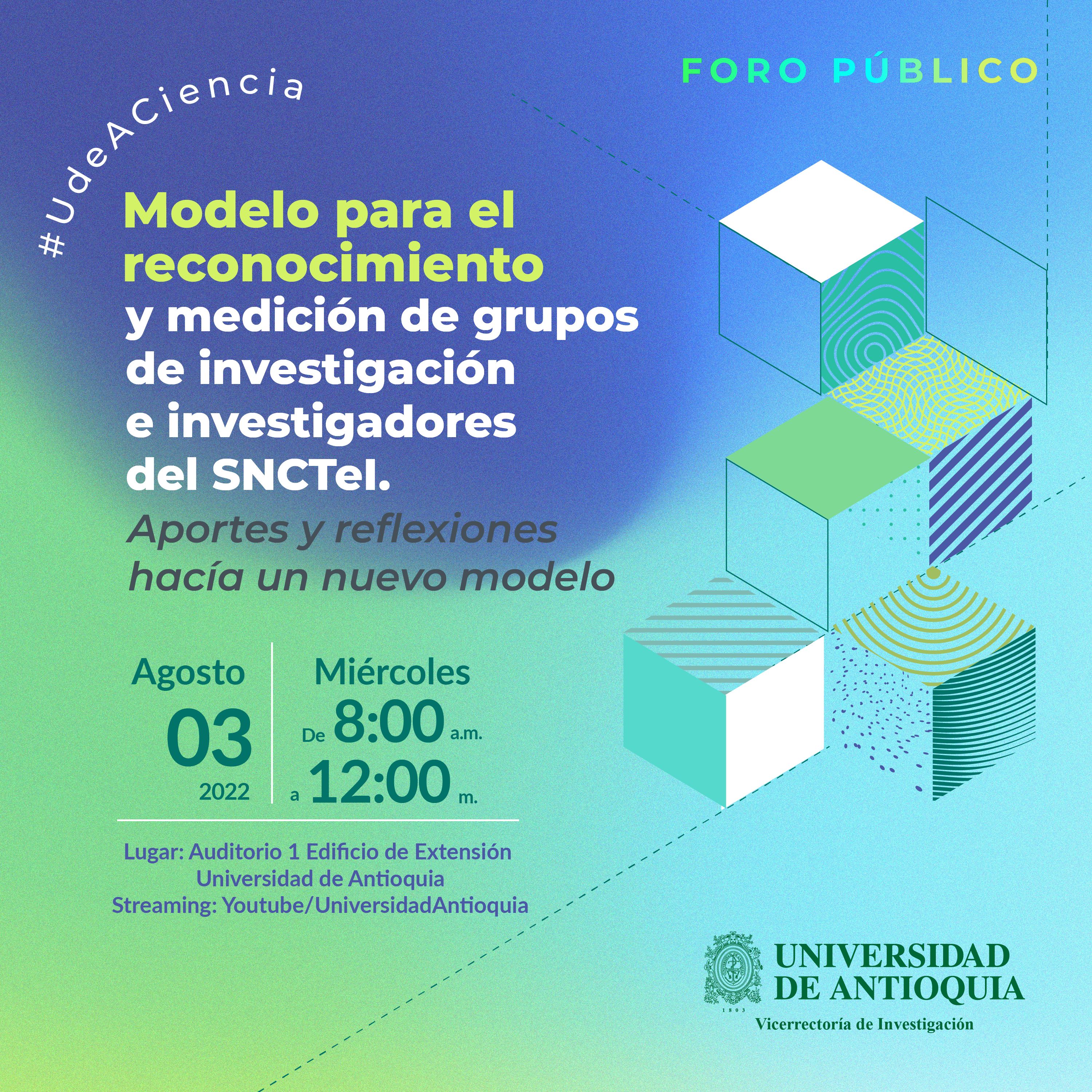 Esta imagen es la invitación al evento de modelo para el reconocimiento y medición de grupos de investigación e investigadores del SNCTel