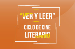 Ciclo de cine "ver y leer"