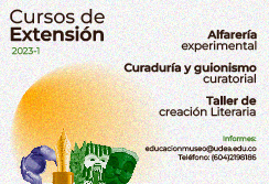 https://www.udea.edu.co/wps/portal/udea/web/inicio/cultura/museo-universitario/educacion/cursos-extension