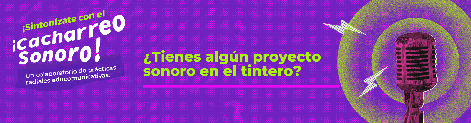 Cacharreo sonoro: un colaboratorio de radio educativa