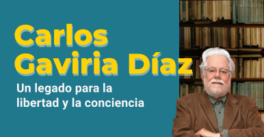 Imagen con texto "Carlos Gaviria Díaz: un legado para la libertad y la conciencia"