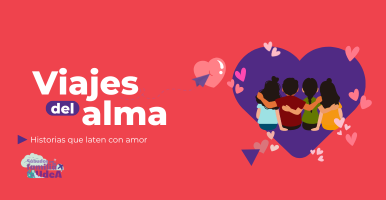 Viajes del alma | Historias que laten con amor