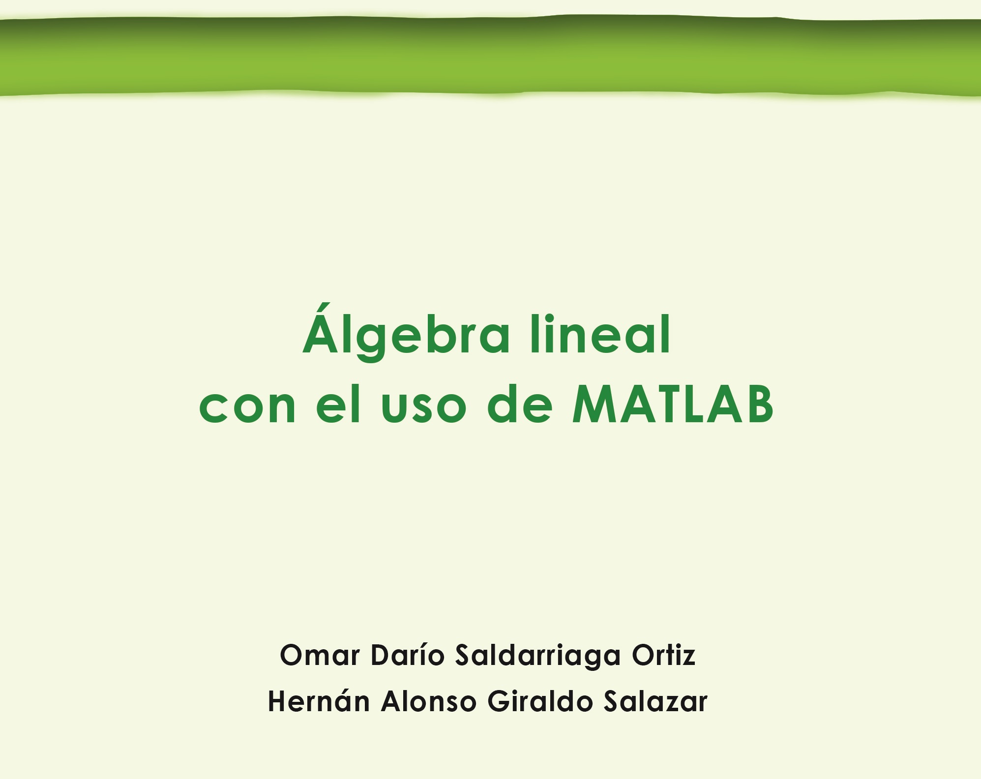 Álgebra lineal con el uso de MATLAB