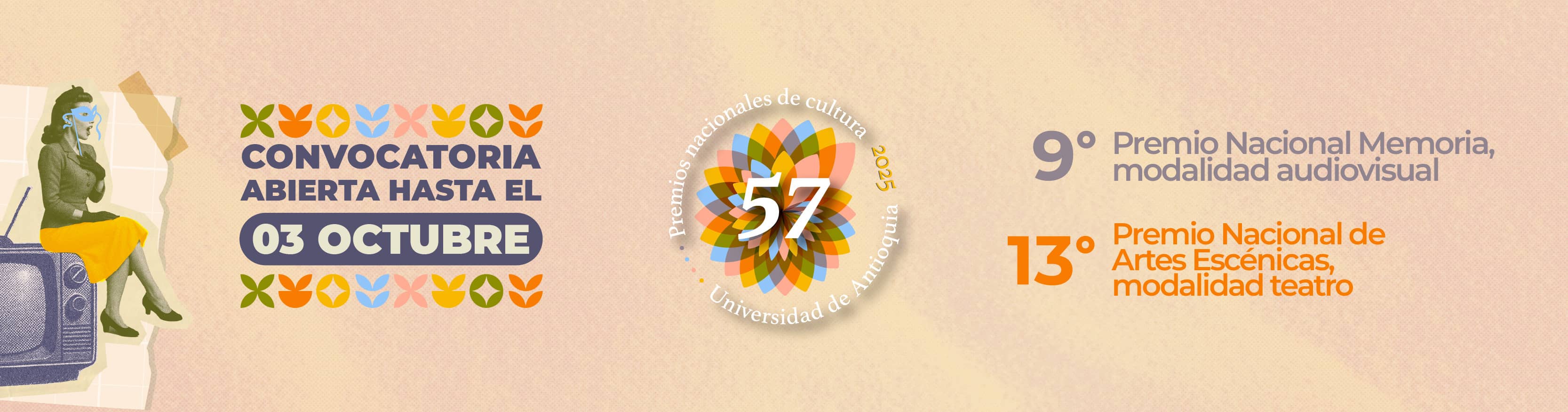57 Premios Nacionales de Cultura Universidad de Antioquia 