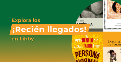 Título Explora los libros recién llegados de Libby