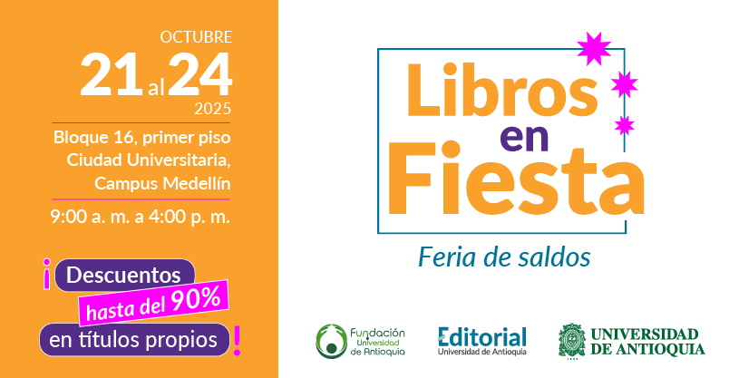 Invitación a Libros en Fiesta - Feria de Saldos (Del 21 al 24 de octubre de 2025 en el bloque 16 de Ciudad Universitaria)