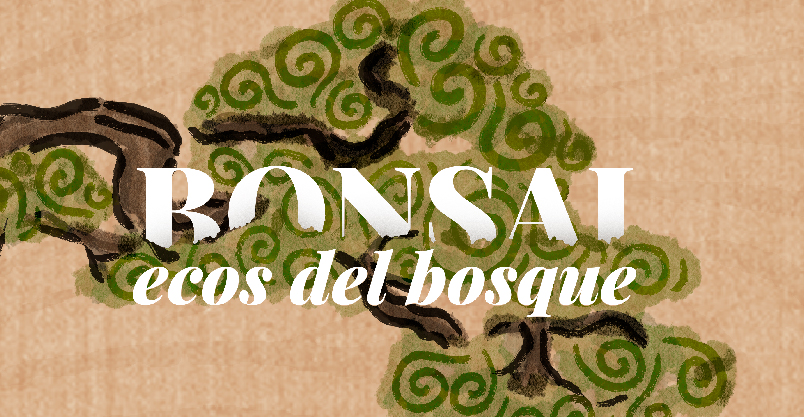 Bonsái: ecos del bosque