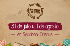 Bienestarea en la Seccional Oriente