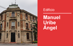 Edificio Manuel Uribe Ángel