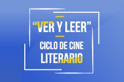 Ciclo de cine "ver y leer"