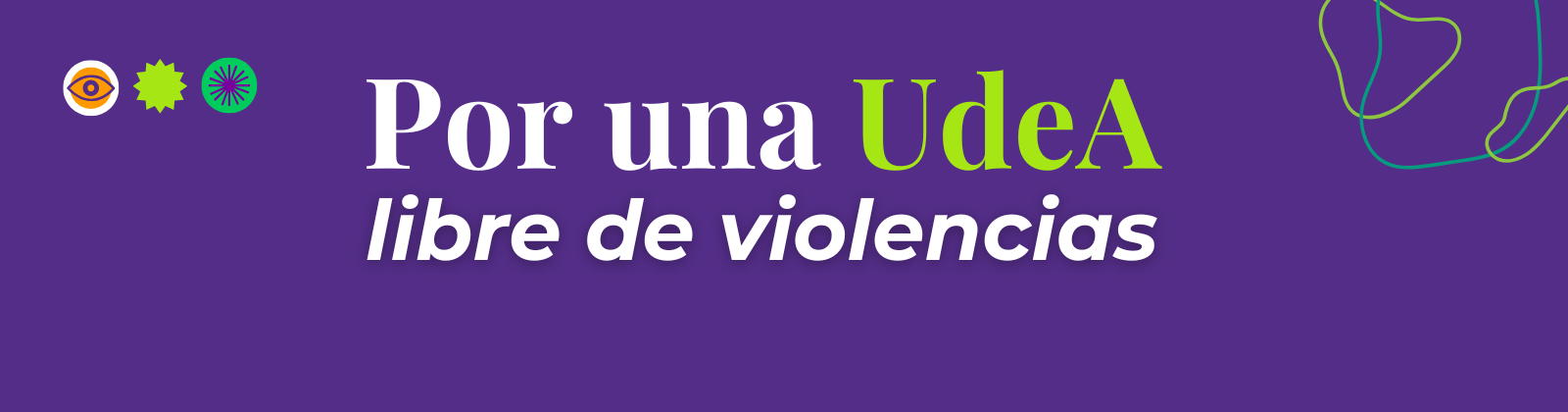 Banner de la información sobre la campaña de UdeA sin violencia