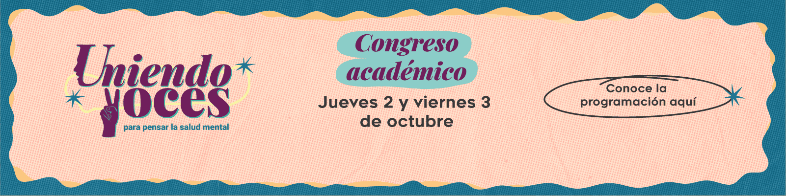 Congreso académico: «Uniendo Voces, para pensar la salud mental»