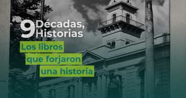 9 Décadas, 9 Historias: Los libros que forjaron una historia